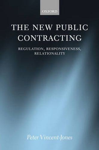 Cover image for The New Public Contracting: Regulation, Responsiveness, Relationality