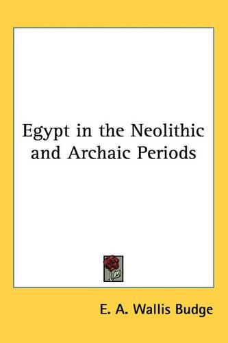 Egypt in the Neolithic and Archaic Periods