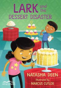 Cover image for Lark and the Dessert Disaster