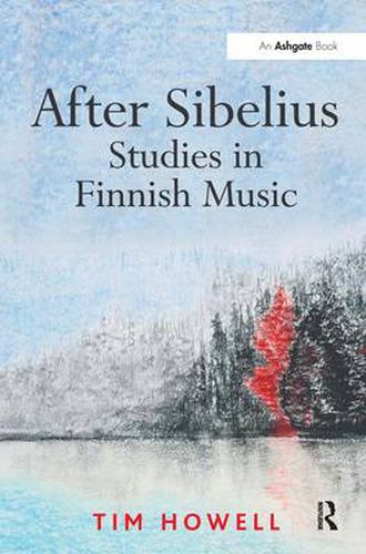 Cover image for After Sibelius: Studies in Finnish Music