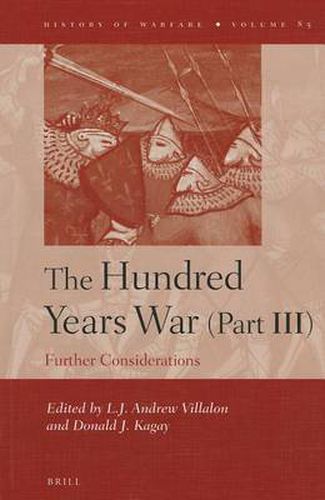 Cover image for The Hundred Years War (Part III): Further Considerations