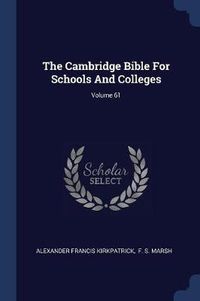 Cover image for The Cambridge Bible for Schools and Colleges; Volume 61