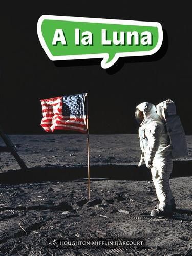 Cover image for Book 190: a la Luna: Leveled Reader, Enrichment Grade 5