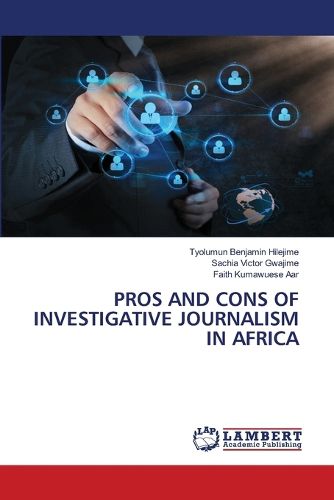 Cover image for Pros and Cons of Investigative Journalism in Africa