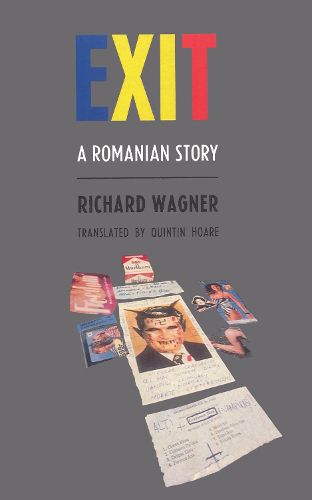 Cover image for Exit: A Romanian Story