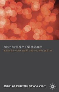 Cover image for Queer Presences and Absences
