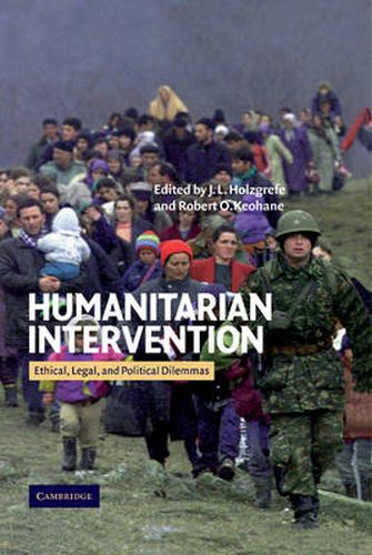 Cover image for Humanitarian Intervention: Ethical, Legal and Political Dilemmas