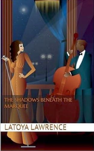 Cover image for The Shadows Beneath The Marquee