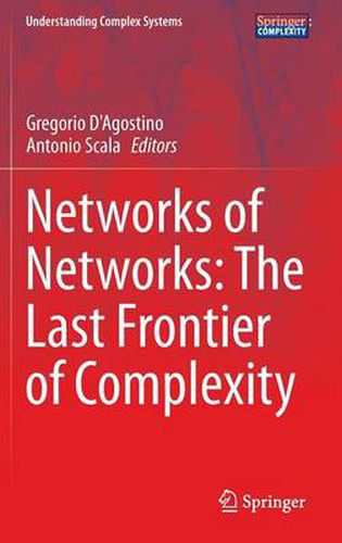 Cover image for Networks of Networks: The Last Frontier of Complexity