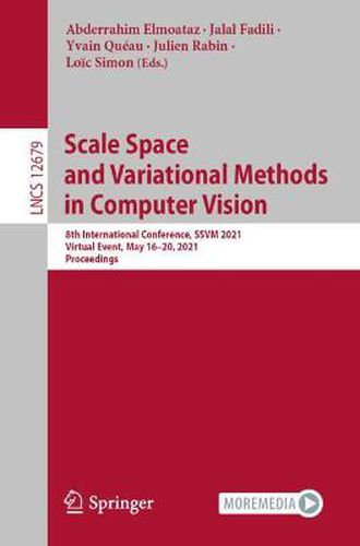 Cover image for Scale Space and Variational Methods in Computer Vision: 8th International Conference, SSVM 2021, Virtual Event, May 16-20, 2021, Proceedings