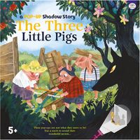 Cover image for A Pop Up Shadow Story Three Little Pigs