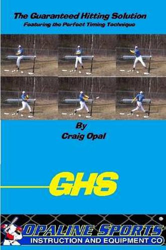 Cover image for The Guaranteed Hitting Solution-Featuring the Perfect Timing Technique