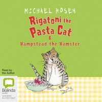 Cover image for Rigatoni the Pasta Cat & Hampstead the Hamster
