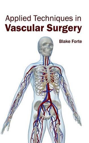 Cover image for Applied Techniques in Vascular Surgery