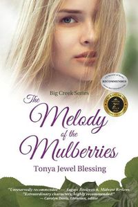 Cover image for The Melody of the Mulberries