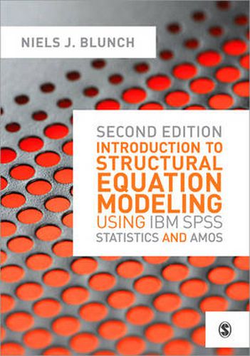 Cover image for Introduction to Structural Equation Modeling Using IBM SPSS Statistics and AMOS