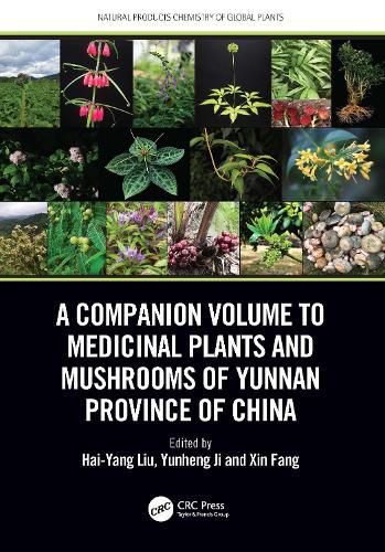 Cover image for A Companion Volume to Medicinal Plants and Mushrooms of Yunnan Province of China