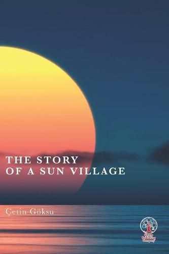 The Story of a Sun Village