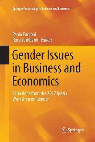 Cover image for Gender Issues in Business and Economics: Selections from the 2017 Ipazia Workshop on Gender