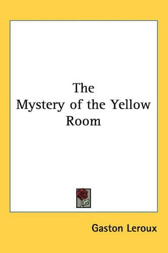 Cover image for The Mystery of the Yellow Room