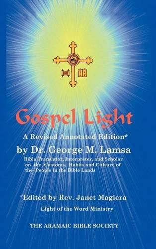 Cover image for Gospel Light: A Revised Annotated Edition