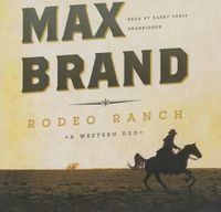 Cover image for Rodeo Ranch: A Western Duo