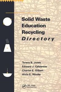 Cover image for Solid Waste Education Recycling Directory