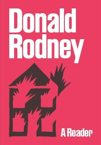 Cover image for Donald Rodney: A Reader