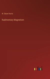 Cover image for Rudimentary Magnetism