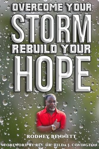 Cover image for Overcome Your Storm, Rebuild Your Hope