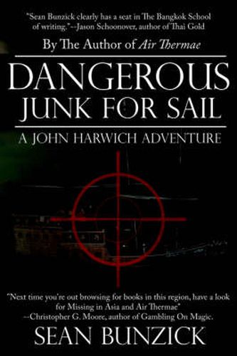 Cover image for Dangerous Junk For Sail: A John Harwich Adventure