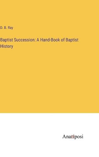 Cover image for Baptist Succession