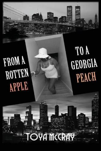 Cover image for From a Rotten Apple to a Georgia Peach