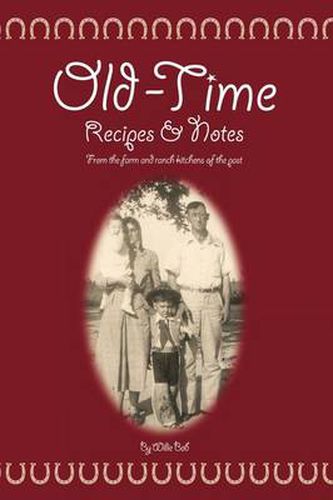 Cover image for Old Time Recipes and Notes