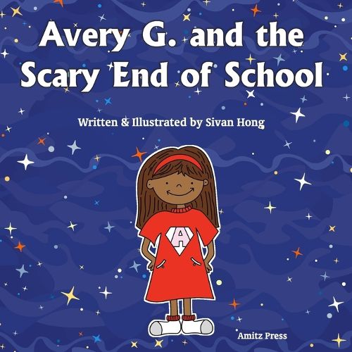 Cover image for Avery G. and the Scary End of School