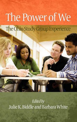 Cover image for The Power of We: The Ohio Study Group Experience