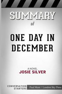 Cover image for Summary of One Day in December: A Novel: Conversation Starters