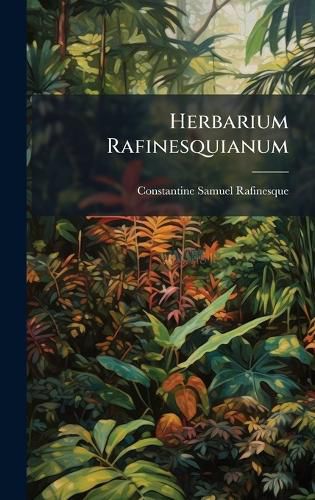 Cover image for Herbarium Rafinesquianum