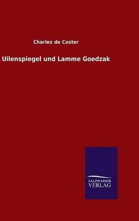 Cover image for Uilenspiegel und Lamme Goedzak