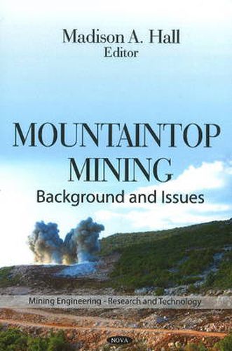 Cover image for Mountaintop Mining: Background & Issues