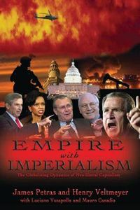 Cover image for Empire with Imperialism: The Globalizing Dynamics of Neoliberal Capitalism