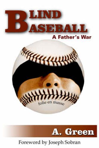 Cover image for Blind Baseball: A Father's War