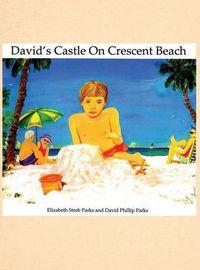 Cover image for David's Castle on Crescent Beach