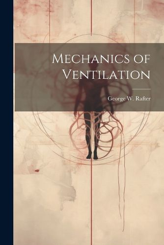 Cover image for Mechanics of Ventilation