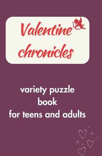 Cover image for Valentine chronicles