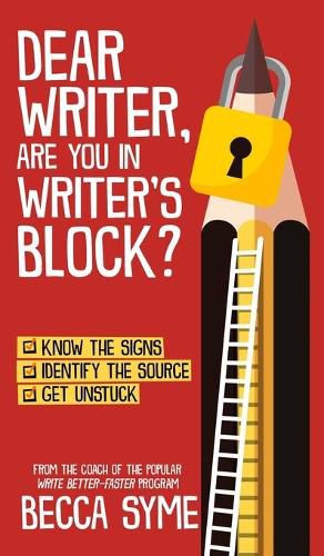 Cover image for Dear Writer, Are You In Writer's Block?