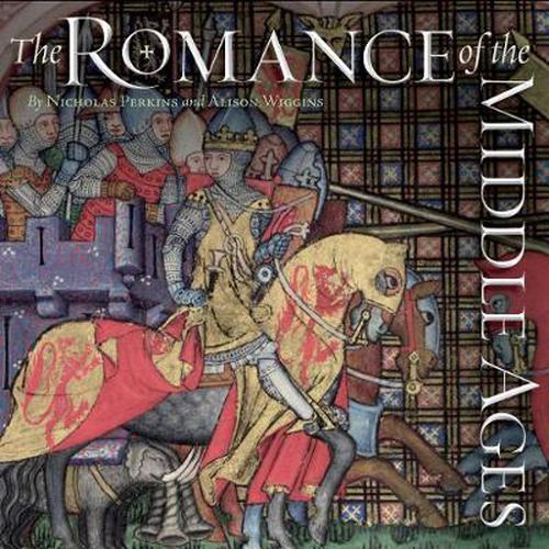 Cover image for The Romance of the Middle Ages