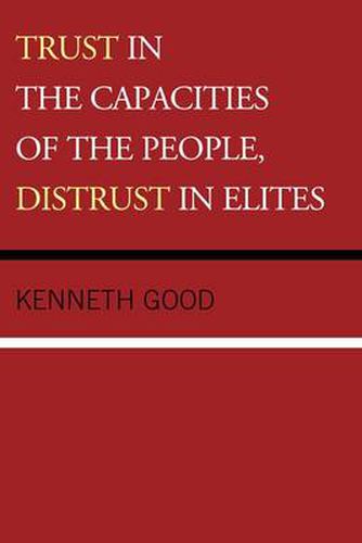 Cover image for Trust in the Capacities of the People, Distrust in Elites