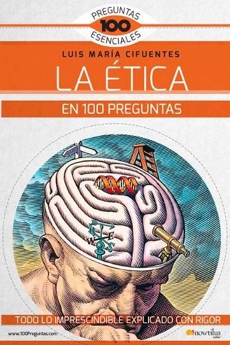 Cover image for La Etica En 100 Preguntas