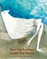 Cover image for Over the Rooftops;Under the Moon